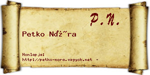 Petko Nóra névjegykártya